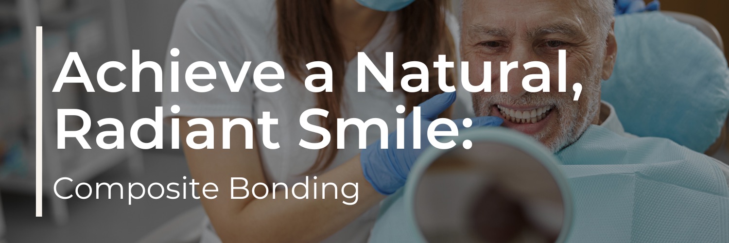 Achieve a Natural Smile with Composite Bonding at Levitas Dental Clinic London